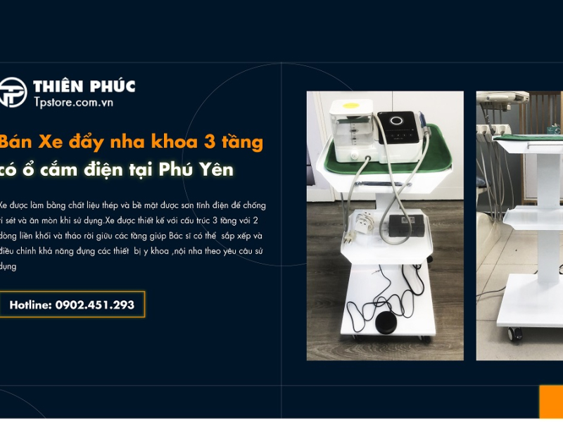 Bán Xe đẩy nha khoa 3 tầng có ổ cắm điện tại Phú Yên