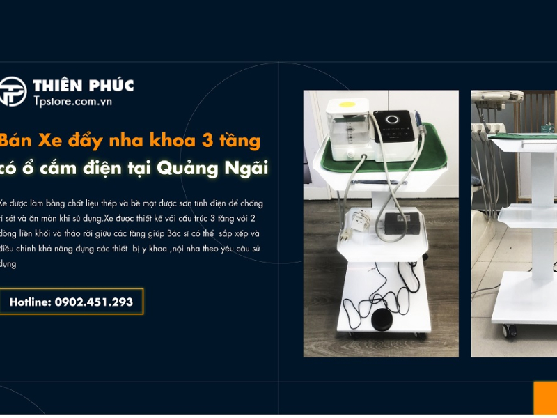 Bán Xe đẩy nha khoa 3 tầng có ổ cắm điện tại Quảng Ngãi
