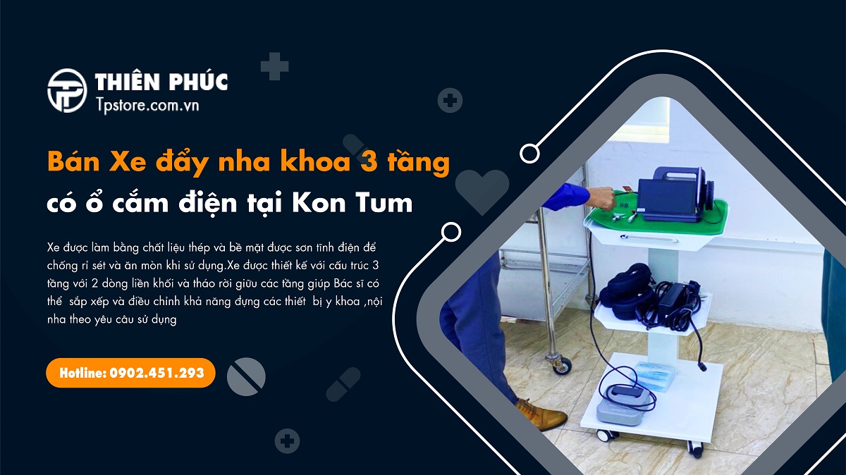 Bán Xe đẩy nha khoa 3 tầng có ổ cắm điện tại Kon Tum