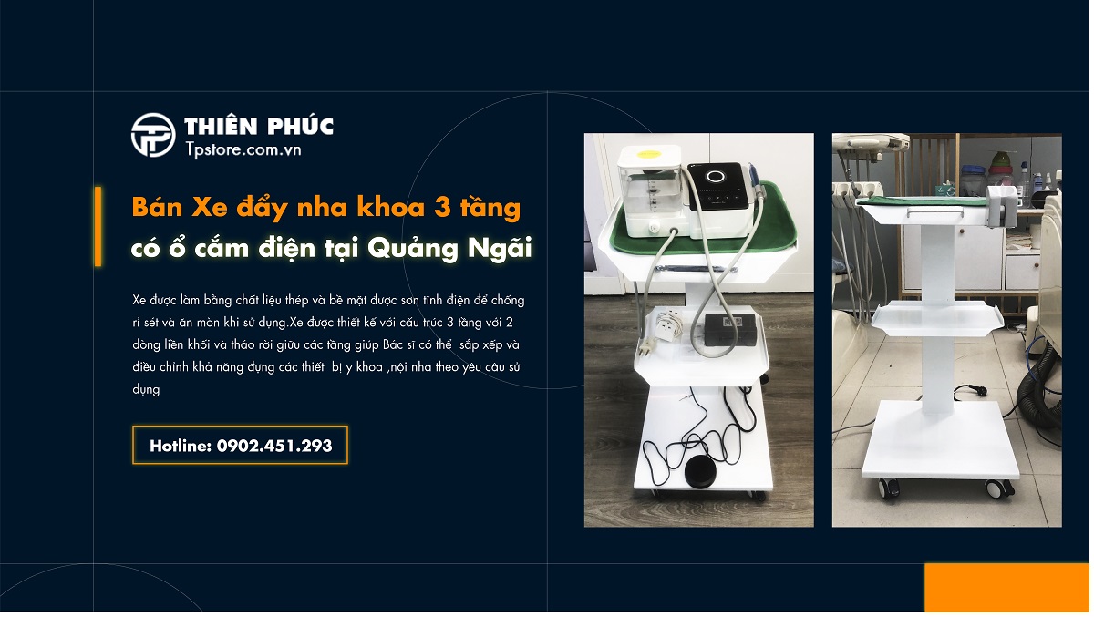 Bán Xe đẩy nha khoa 3 tầng có ổ cắm điện tại Quảng Ngãi